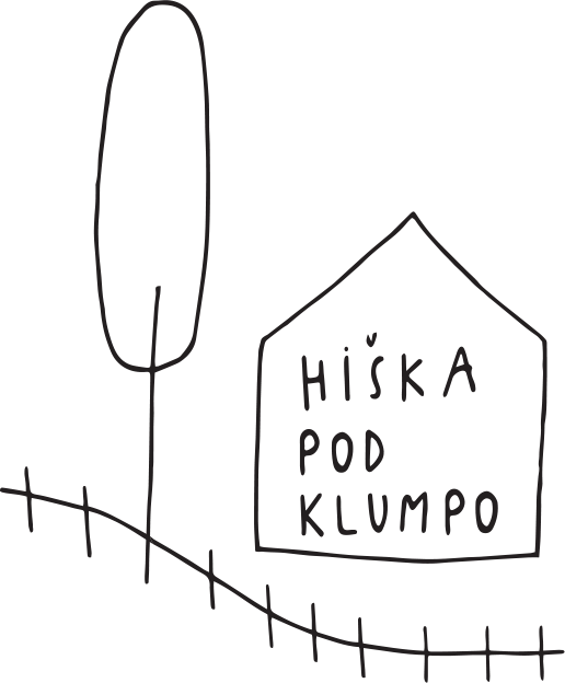 Hiška pod Klumpo